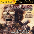 Deadworld: Volume 1 [Dramatized Adaptation] Cover Image