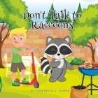Don't Talk to Raccoons Cover Image