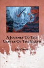 A Journey To The Center Of The Earth Cover Image