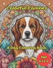 Colorful Canines: A Dog Coloring Book By Vinicius Borges Cover Image