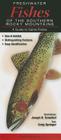 Freshwater Fishes of the Southern Rocky Mountains: A Guide to Game Fishes By Joseph R. Tomelleri, Craig Springer Cover Image