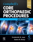 Campbell's Core Orthopaedic Procedures Cover Image