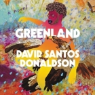 Greenland By David Santos-Donaldson, Theo Solomon (Read by) Cover Image