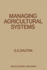 Managing Agricultural Systems Cover Image