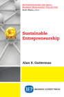Sustainable Entrepreneurship By Alan S. Gutterman Cover Image
