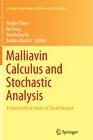 Malliavin Calculus and Stochastic Analysis: A Festschrift in Honor of David Nualart (Springer Proceedings in Mathematics & Statistics #34) Cover Image