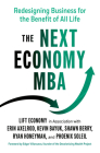 The Next Economy MBA: Redesigning Business for the Benefit of All Life Cover Image