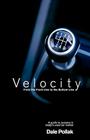 Velocity: From the Front Line to the Bottom Line Cover Image