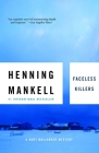 Faceless Killers (Kurt Wallander Series #1) By Henning Mankell Cover Image