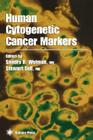 Human Cytogenetic Cancer Markers (Contemporary Biomedicine #13) By Sandra R. Wolman (Editor), Stewart Sell (Editor) Cover Image