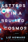 Letters in a Bruised Cosmos Cover Image