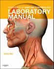 Essentials of Anatomy & Physiology Laboratory Manual By Kevin T. Patton, David J. Hill Cover Image