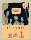 Stitches: A Memoir By David Small Cover Image
