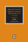 Orange County, North Carolina Deed Books 1 and 2, 1752-1786, Abstracts of. (Volume #1) Cover Image
