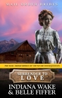 Surrender to Love By Belle Fiffer, Indiana Wake Cover Image