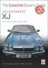 Jaguar/Daimler XJ: All models (inc VDP) 1994 to 2003 (The Essential Buyer's Guide) Cover Image