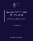 Consolidated Laws of New York General Obligations 2021 Edition Cover Image