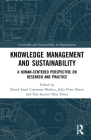 Knowledge Management and Sustainability: A Human-Centered Perspective on Research and Practice By David Israel Contreras-Medina (Editor), Julia Pérez Bravo (Editor), Elia Socorro Díaz Nieto (Editor) Cover Image