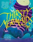 Thirsty Mermaids Cover Image