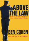 Above the Law: How 
