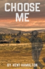 Choose Me Cover Image