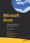 Microsoft Azure: Planning, Deploying, and Managing the Cloud By Julian Soh, Marshall Copeland, Anthony Puca Cover Image