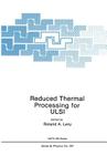 Reduced Thermal Processing for ULSI (NATO Science Series B: #207) Cover Image