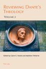 Reviewing Dante's Theology: Volume 2 (Leeds Studies on Dante #2) By Claire E. Honess (Other), Matthew Treherne (Other), Claire E. Honess (Editor) Cover Image