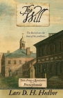 The Will: Tales From a Revolution - Pennsylvania By Lars Hedbor Cover Image
