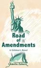 Road of Amendments: A Children's Novel Cover Image