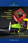 The European Union Constitutional Treaty: A Guide for Americans Cover Image