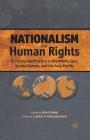 Nationalism and Human Rights: In Theory and Practice in the Middle East, Central Europe, and the Asia-Pacific By Zehra F. Kabasakal Arat (Foreword by), G. Cheng (Editor) Cover Image