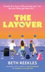 The Layover By Beth Reekles Cover Image