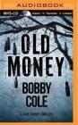 Old Money (Jake Crosby Thriller #3) Cover Image