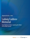 Ludwig Faddeev Memorial: From Hadrons to Atoms: Exploring the World of Few-Body Systems By Alejandro Kievsky (Editor) Cover Image