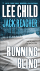 Running Blind (Jack Reacher Novels #4) By Lee Child Cover Image