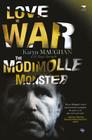 Love Is War: The Modimolle Monster Cover Image
