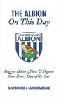 The Albion On This Day: Baggies History, Facts & Figures from Every Day of the Year Cover Image