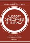 Auditory Development in Infancy (Advances in the Study of Communication and Affect #10) Cover Image