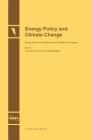 Energy Policy and Climate Change By Vincenzo Dovì (Guest Editor), Antonella Battaglini (Guest Editor) Cover Image
