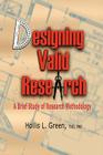 Designing Valid Research: A Brief Study of Research Methodology By Hollis L. Green Cover Image