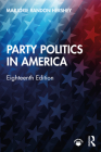 Party Politics in America By Marjorie Randon Hershey Cover Image