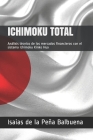 Ichimoku Total: Análisis técnico de los mercados financieros con el sistema Ichimoku Kinko Hyo Cover Image