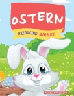 Ostern Kleinkind Malbuch: Alter 1-4 Jahre - Hasen und Eier für Kleinkinder und Vorschulkinder Cover Image