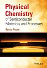 Physical Chemistry of Semiconductor Materials and Processes Cover Image