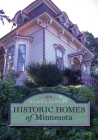 Historic Homes of Minnesota Cover Image