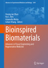 Bioinspired Biomaterials: Advances in Tissue Engineering and Regenerative Medicine (Advances in Experimental Medicine and Biology #1249) By Heung Jae Chun (Editor), Rui L. Reis (Editor), Antonella Motta (Editor) Cover Image