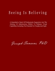 Seeing Is Believing: A Quantitative Study Of Posthypnotic Suggestion And The Altering Of Subconscious Beliefs To Enhance Visual Capabilitie By Joseph Sansone Cover Image