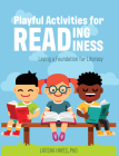 Playful Activities for Reading Readiness: Laying a Foundation for Literacy By Latisha Hayes Cover Image