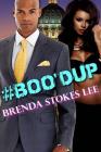 #Boo'dUp: An Erotiv Romance Novel By Brenda Stokes Lee Cover Image
